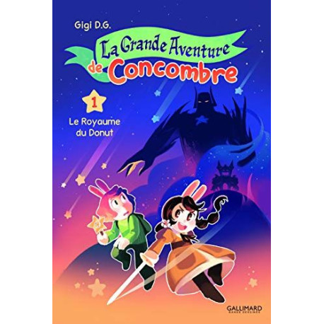 La Grande Aventure de Concombre (Tome 1-Le Royaume du donut)