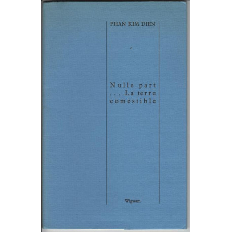 Nulle part ...la terre comestible