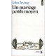 Un Mariage Poids Moyen
