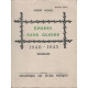 Epopee sans gloire 1940-1945