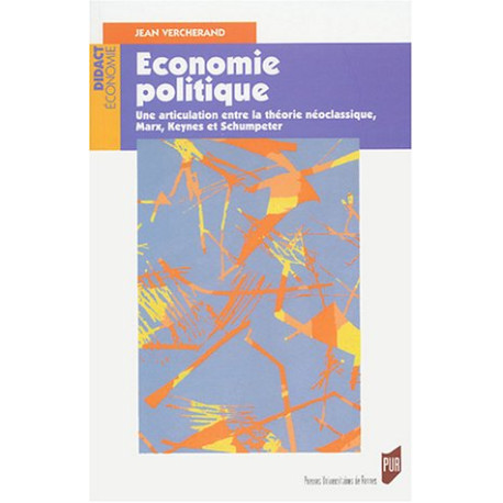 Ecomomie politique : Une articulation entre la théorie...