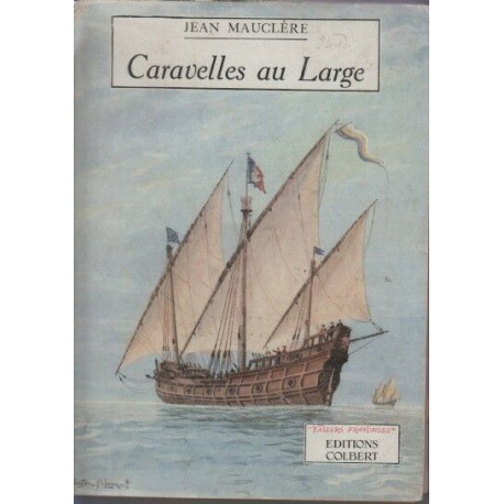 Caravelles au large