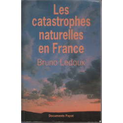 Les catastrophes naturelles en France