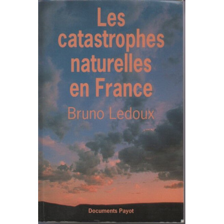 Les catastrophes naturelles en France