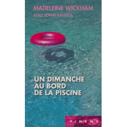 Un dimanche au bord de la piscine