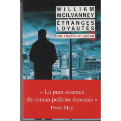 Etranges loyautés