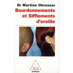 Bourdonnements et sifflements d'oreille