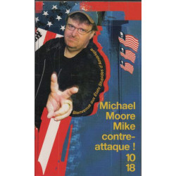 Mike Contre-attaque ! Bienvenue Aux Etats Stupides D'amérique