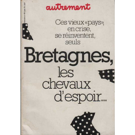 Bretagnes les chevaux de l'espoir...autrement numero 19