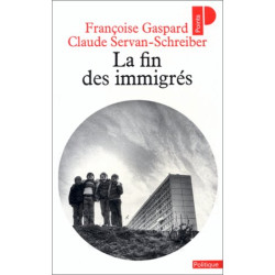 La Fin des immigrés