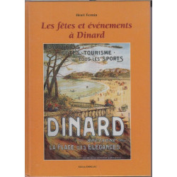 Dinard d'hier : Ses fêtes et ses manifestations