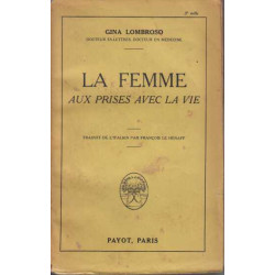 La femme aux prises avec la vie