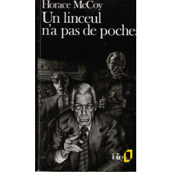 Un Linceul N'a Pas de Poches