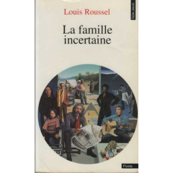 La famille incertaine