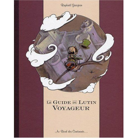 Le Guide du Lutin Voyageur: La Forêt de Puc et ses environs