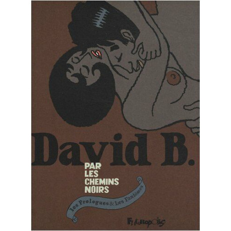 Coffret en 2 volumes : Tome 1 Les Prologues , Tome 2 Les Fantômes