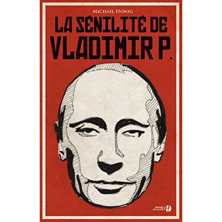 La Sénilité de Vladimir P