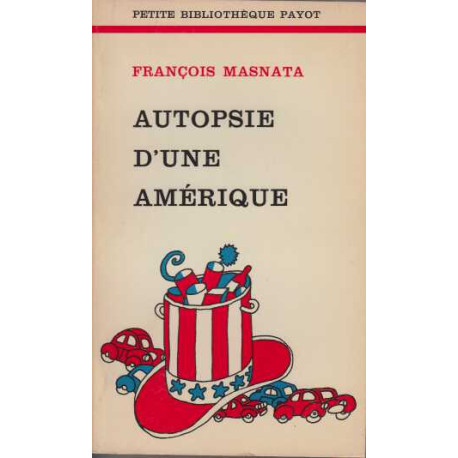 Autopsie D'une Amérique