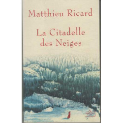 La Citadelle des Neiges