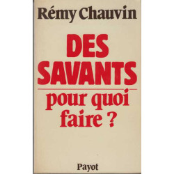 Des Savants pour quoi Faire