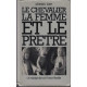 Le Chevalier La Femme Et Le Pretre
