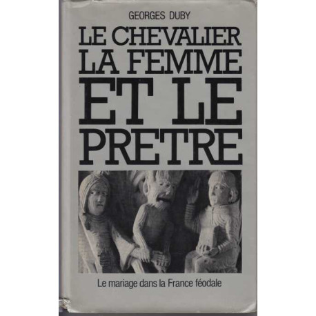 Le Chevalier La Femme Et Le Pretre