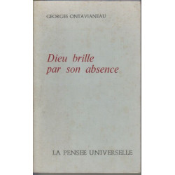 Dieu Brille Par Son Absence