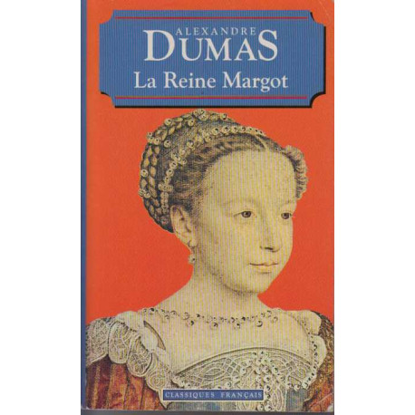 La Reine Margot