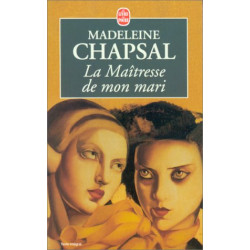 La maîtresse de mon mari