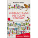 La bibliothèque des coeurs cabossés