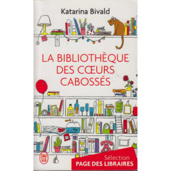 La bibliothèque des coeurs cabossés