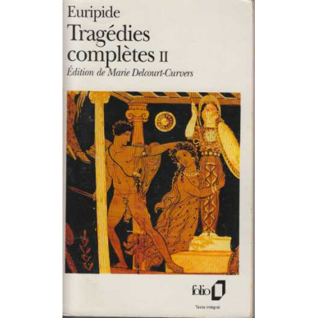 Tragédies complètes II