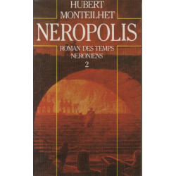 Neropolis "roman des temps neroniens" - tome 2