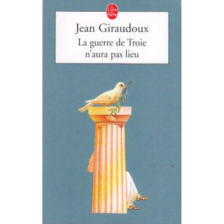La Guerre de Troie n'aura pas Lieu
