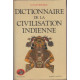 Dictionnaire De La Civilisation Indienne