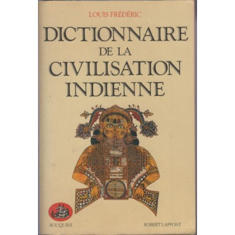 Dictionnaire De La Civilisation Indienne