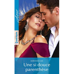 Une si douce parenthèse