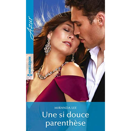 Une si douce parenthèse