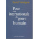 Pour une internationale du genre humain