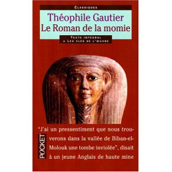 Le roman de la momie : Et autres récits antiques