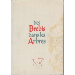 Des brebis dans les arbres