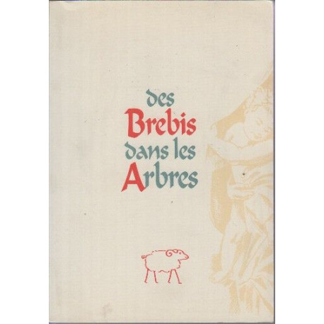 Des brebis dans les arbres