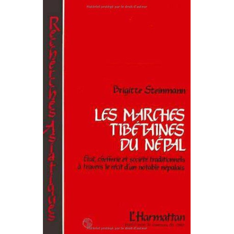 Les marches tibétaines du Népal: état chefferie et société...