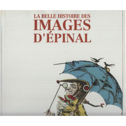 La belle histoire des images d'Epinal