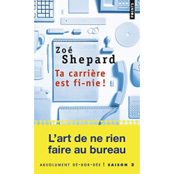 Ta carrière est fi-nie