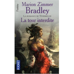 La romance de Ténébreuse Tome 3 : La Tour interdite
