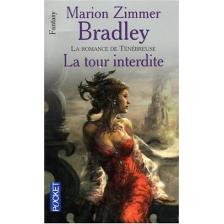 La romance de Ténébreuse Tome 3 : La Tour interdite