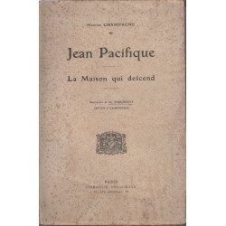 Jean pacifique - la maison qui descend