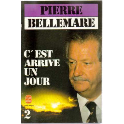 C'est arrivé un jour tome 2