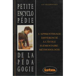 L' apprentissage differencie a l'ecole elementaire / méthodologie...